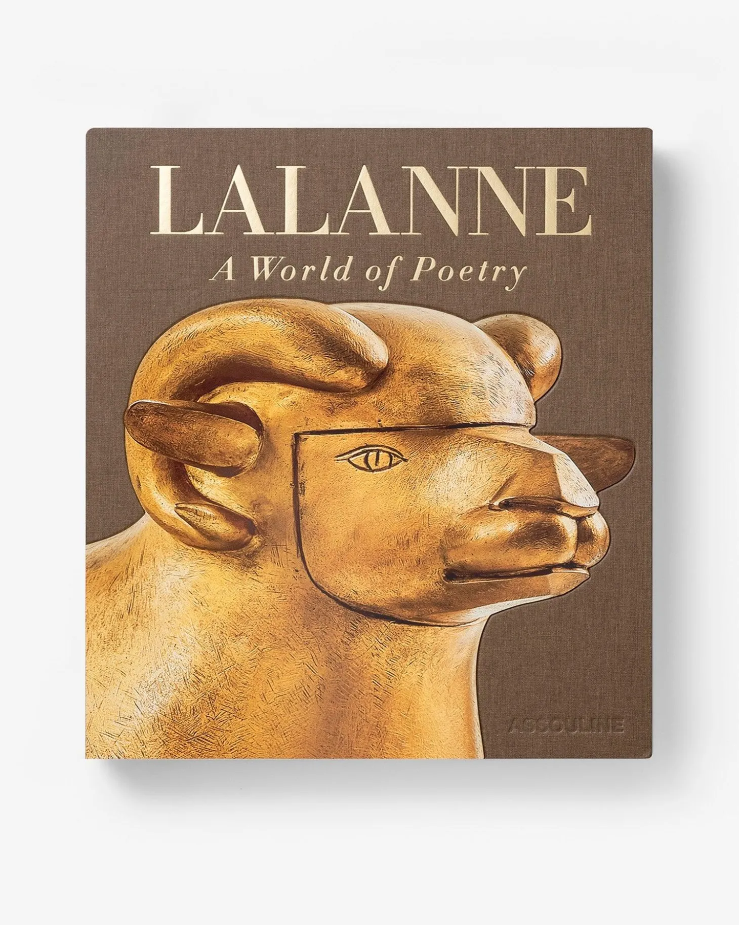 ASSOULINE Art|Lalanne: A World of Poetry