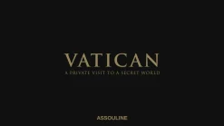 ASSOULINE Architecture & Design|Vatican: A Private Visit to a Secret World