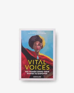 ASSOULINE Art|Vital Voices: 100 Women Using Their Power to Empower